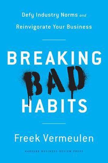 Breaking Bad Habits 9781633693821 Freek Vermeulen, Verzenden, Zo goed als nieuw, Freek Vermeulen
