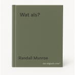 Wat als? 9789000396931 Randall Munroe, Verzenden, Zo goed als nieuw, Randall Munroe