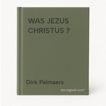 WAS JEZUS CHRISTUS ? 9789460083624 Dirk Palmaers, Verzenden, Gelezen, Dirk Palmaers