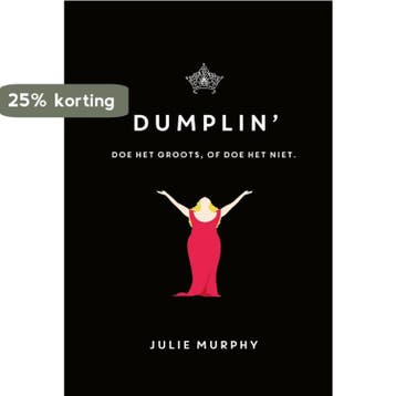 Dumplin / Dumplin / 1 9789048831449 Julie Murphy, Verzenden, Gelezen, Julie Murphy