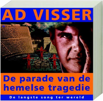 De parade van de hemelse tragedie 9789044312928 A. Visser, Verzenden, A. Visser