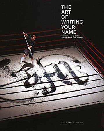 The Art Of Writing Your Name 9783939566502, Verzenden, Christian Hundertmark