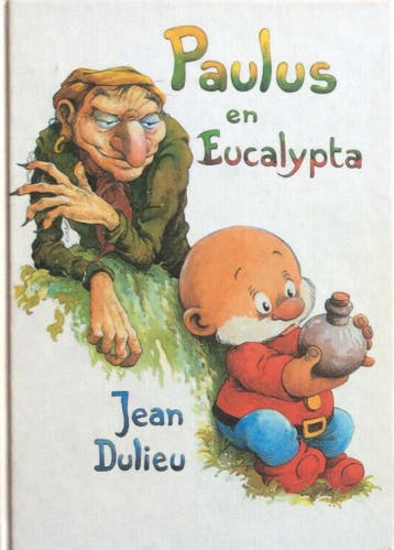 PAULUS EN EUCALYPTA 9789025832735 Jean Dulieu, Verzenden, Gelezen, Jean Dulieu