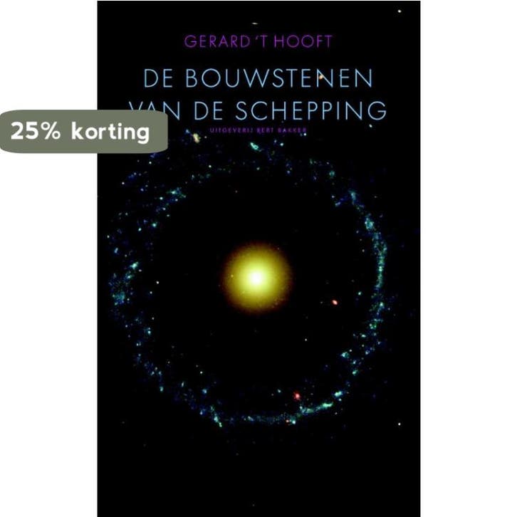 De bouwstenen van de schepping 9789035140103 Gerard t Hooft, Boeken, Wetenschap, Gelezen, Verzenden