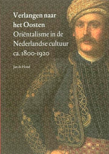 Verlangen Naar Het Oosten | J. Hond | Nieuw, Verzenden, Nieuw, J. Hond