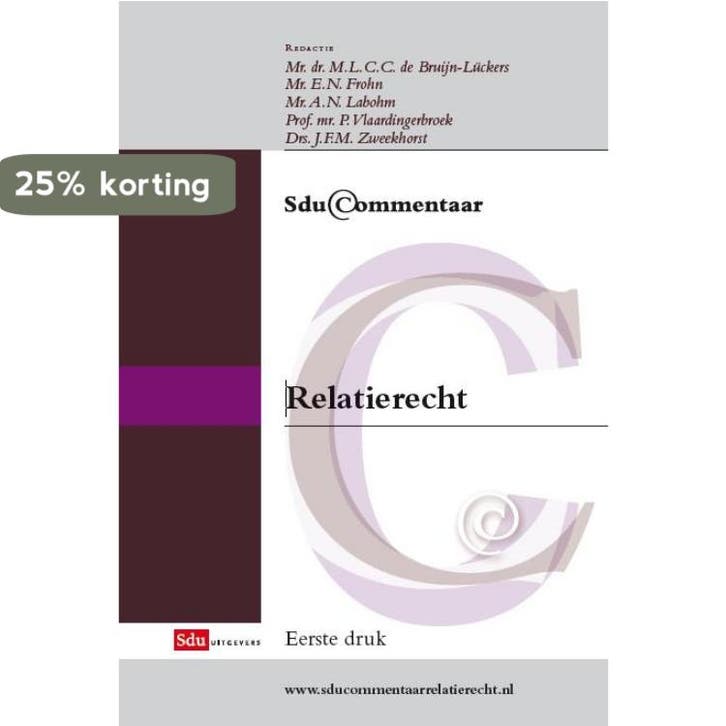 Relatierecht / SDU Commentaar 9789012386968, Livres, Science, Envoi