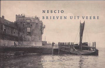 Brieven uit Veere 9789028240827 Nescio, Verzenden, Zo goed als nieuw, Nescio
