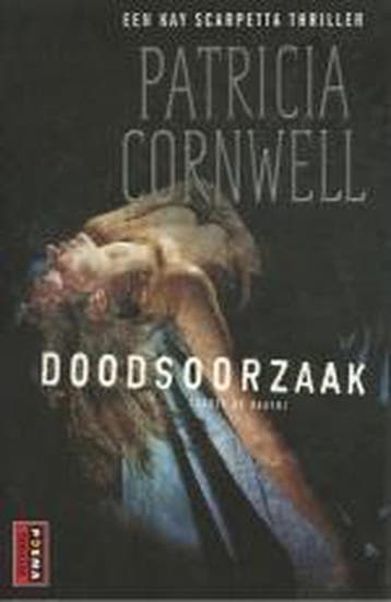 Doodsoorzaak / Kay Scarpetta / 7 9789024543915, Verzenden, Patricia Cornwell