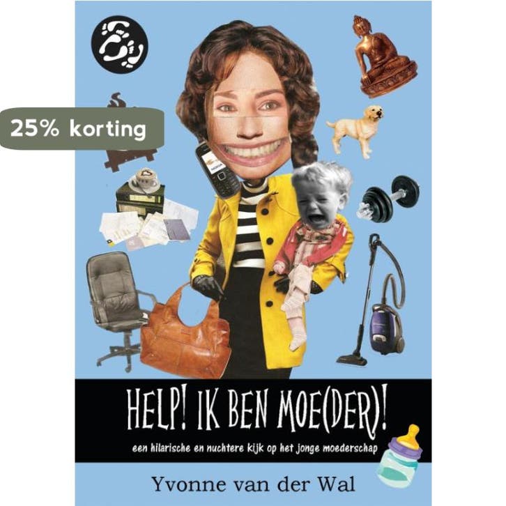 Help! Ik ben moe(der)! 9789089892607 Yvonne van der Wal, Livres, BD, Envoi