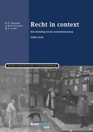 Recht in context / Boom Juridische studieboeken, Boeken, Verzenden, Gelezen, A.M.P. Gaakeer