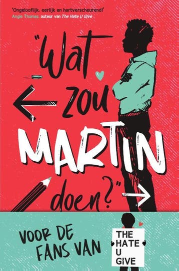 Wat zou Martin doen? / Wat zou ... doen? 9789000365449, Verzenden, Gelezen, Nic Stone