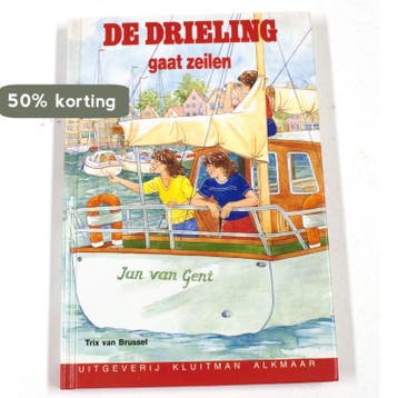 De drieling gaat zeilen / Suksesserie 9789020662009 Brussel, Verzenden, Brussel