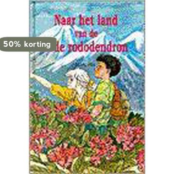 NAAR HET LAND VAN DE RODE RODODENDRON 9789061404095 M. Pos, Verzenden, M. Pos