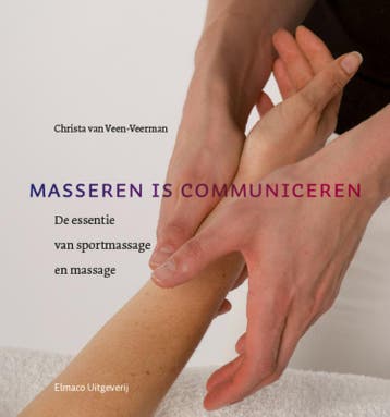 Masseren is communiceren 9789070606305, Boeken, Verzenden, Gelezen, Christa van Veen-Veerman
