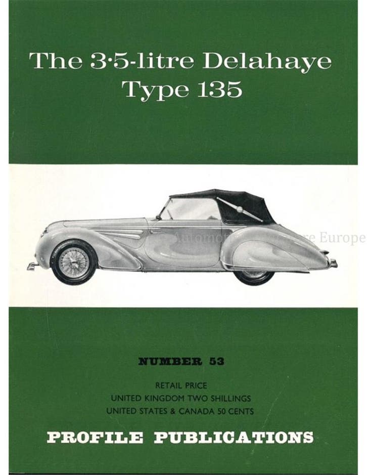 THE 3.5 LITRE DELAHAYE TYPE 135 (PROFILE PUBLICATIONS 53), Livres, Autos | Livres
