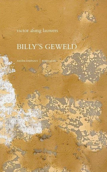 Billys geweld 9789075175882 Victor Afung Lauwers, Verzenden, Victor Afung Lauwers