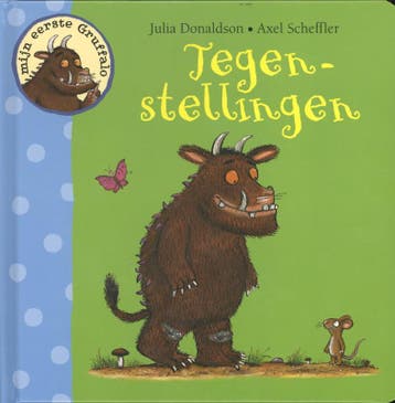 Tegenstellingen / Mijn eerste Gruffalo 9789047705017, Verzenden, Gelezen, Julia Donaldson