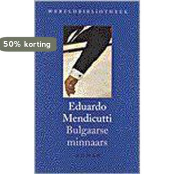 Bulgaarse minnaars 9789028417618 E. Mendicutti, Verzenden, Gelezen, E. Mendicutti