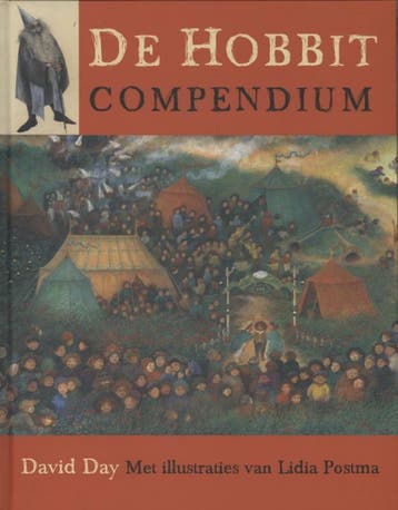 De hobbit compendium 9789059564596 David Day, Boeken, Verzenden, Zo goed als nieuw, David Day