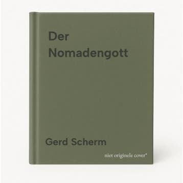 Der Nomadengott 9783957650429 Gerd Scherm, Verzenden, Zo goed als nieuw, Gerd Scherm