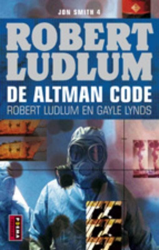 De Altman Code / Jon Smith / 4 9789021010045 Gayle Lynds, Livres, Romans, Envoi