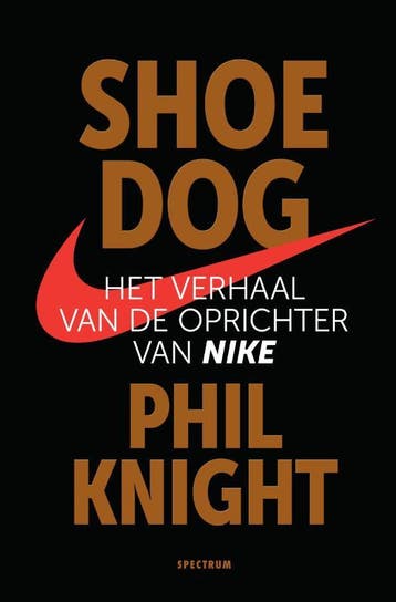 Shoe dog 9789000351473 Phil Knight, Verzenden, Gelezen, Phil Knight
