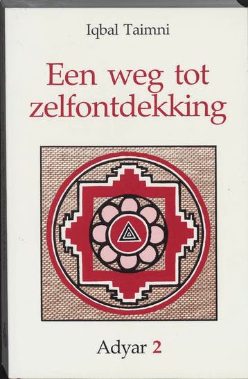 Een weg tot zelfontdekking / Adyar / 2 9789061750604, Boeken, Verzenden, Gelezen, I. Taimni