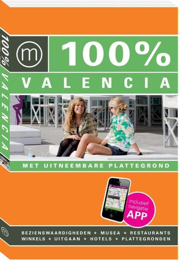 100% Valencia / 100% stedengidsen 9789057676239, Verzenden, Zo goed als nieuw, Marja Beerens