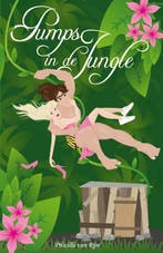 Pumps in de Jungle 9789081885706 Priscilla van Rijn, Verzenden, Gelezen, Priscilla van Rijn