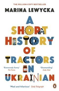A Short History of Tractors in Ukrainian 9780241961827, Verzenden, Marina Lewycka