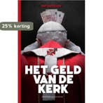 Het geld van de kerk 9789461310309 Raf Sauviller, Verzenden, Raf Sauviller