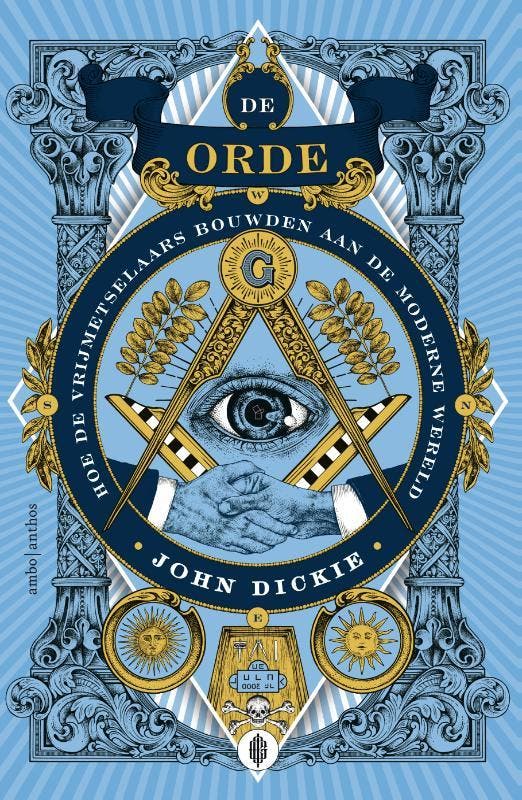 De Orde 9789026341106 John Dickie, Boeken, Geschiedenis | Wereld, Gelezen, Verzenden