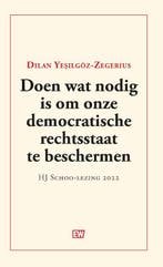 Doen wat nodig is om onze democratische rechtsstaat te, Verzenden, Zo goed als nieuw, Dilan Yesilgöz-Zegeruis
