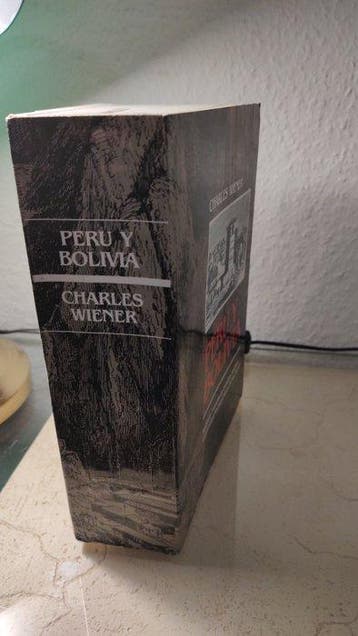Charles Wiener - Perú y Bolivia - 1993