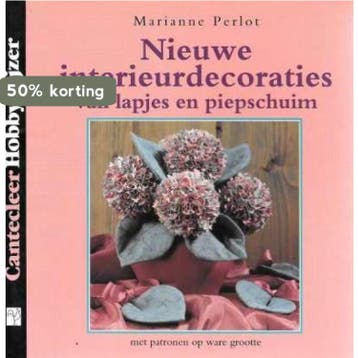 Nieuwe interieurdecoraties / Cantecleer hobbywijzer / 98, Verzenden, Zo goed als nieuw, M. Perlot