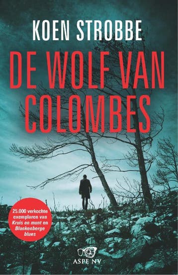 De wolf van Colombes 9789022334379 Koen Strobbe, Verzenden, Koen Strobbe