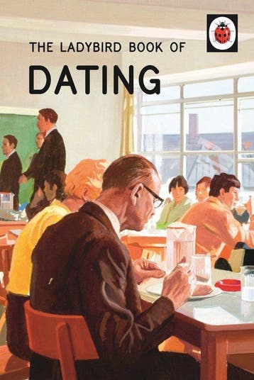 The Ladybird Book of Dating 9780718183578 Jason Hazeley, Verzenden, Jason Hazeley