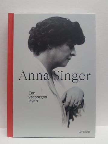 Anna Singer, een verborgen leven 9789078381839 Jet Boetje, Verzenden, Zo goed als nieuw, Jet Boetje