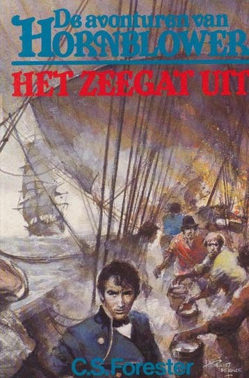Het zeegat uit / Hornblower 9789044920352 Forester, Boeken, Verzenden, Gelezen, Forester