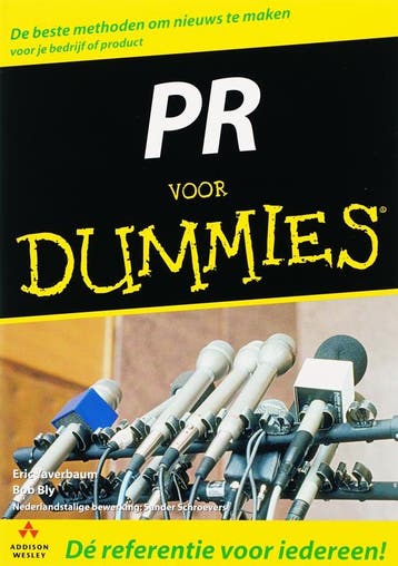 PR voor Dummies / Voor Dummies 9789043010900 E. Yaverbaum, Verzenden, E. Yaverbaum