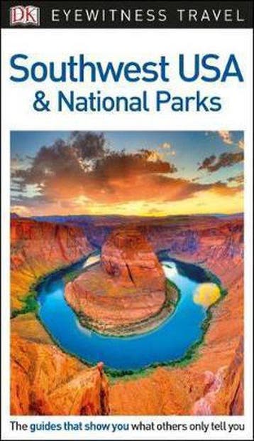DK Eyewitness Travel Guide Southwest USA and National Parks, Verzenden, Dk Eyewitness