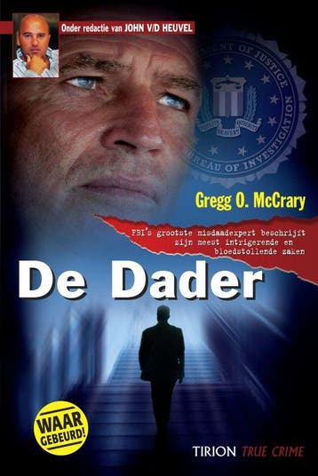 De dader / True crime 9789043906562 G.O. MacCrary, Verzenden, Gelezen, G.O. MacCrary