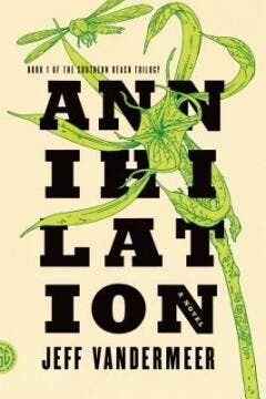 Annihilation / Southern Reach / 1 9780374104092, Verzenden, Gelezen, Jeff Vandermeer
