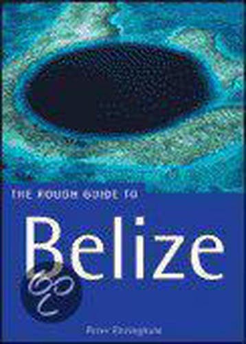 The Rough Guide To Belize 9781843532767 Peter Eltringham, Verzenden, Peter Eltringham