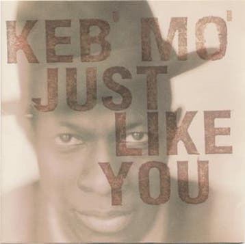 Keb Mo - Just Like You, Verzenden, Gebruikt
