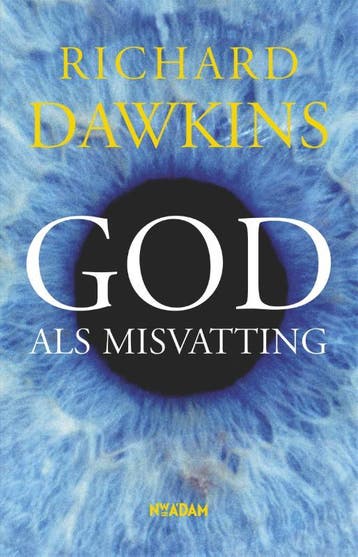 God als misvatting 9789046805947 Richard Dawkins, Verzenden, Richard Dawkins
