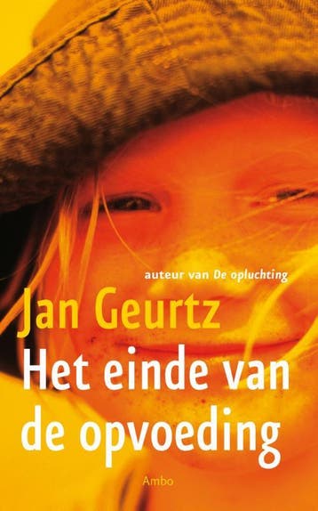Het einde van de opvoeding 9789026318375 Jan Geurtz, Boeken, Verzenden, Gelezen, Jan Geurtz