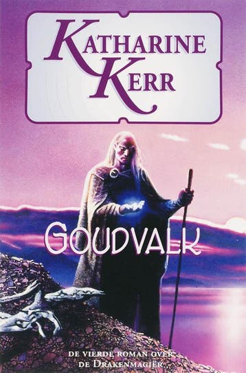 Goudvalk / Deverry / 12 9789024549429 K. Kerr, Boeken, Verzenden, Zo goed als nieuw, K. Kerr