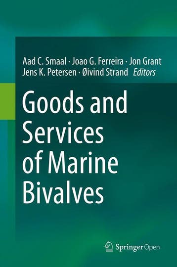Goods and Services of Marine Bivalves 9783319967752, Verzenden, Smaal Aad