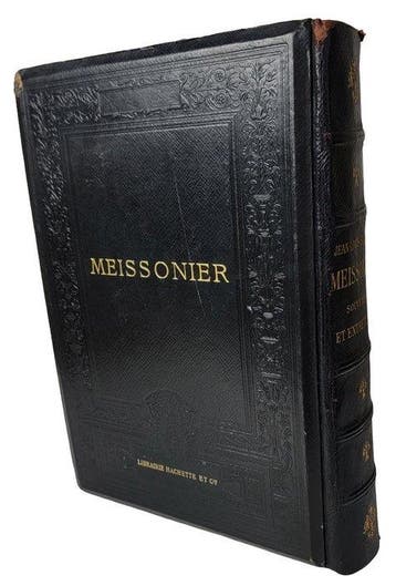 Jean-Louis Ernest / M. O. Gréard - Meissonier : Ses
